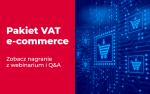 Lewa strona - czerwona plansza z napisem: Pakiet VAT e-commerce. Zobacz nagrania z webinarium i Q&A. Z prawej strony na niebieskim tle kosze zakupowe.