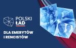 Napis Polski Ład dla emerytów i rencistów, obok kontur Polski i flaga biało czerwona