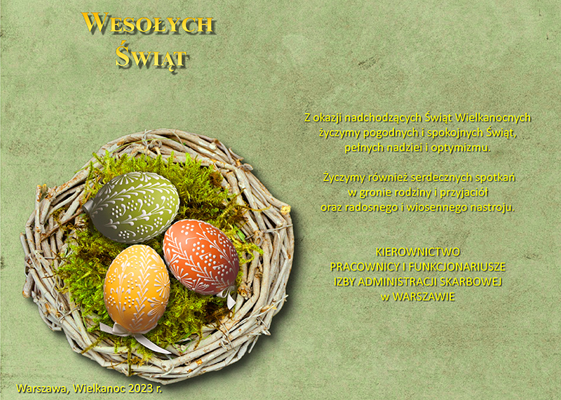 Trzy kolorowe jajka leżą na mchu i skręconych w kształt gniazdka gałązkach oraz tekst życzeń taki jak obok.