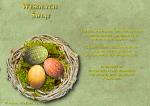 Trzy kolorowe jajka leżą na mchu i skręconych w kształt gniazdka gałązkach oraz tekst życzeń taki jak obok.