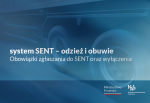 Informacja o obowiązkach zgłaszania do systemu SENT dotyczących odzieży i obuwia wraz z wyłączeniami, udostępniona przez Ministerstwo Finansów i Krajową Administrację Skarbową.