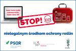 Napis Stop nielegalnym środkom ochrony roślin. Logotypy PSOR, KAS i PIORiN.